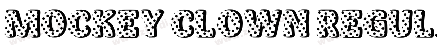 Mockey Clown Regular字体转换